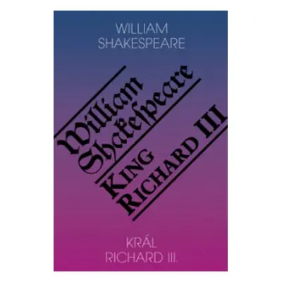 Král Richard III. / King Richard III