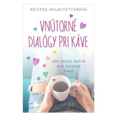 Vnútorné dialógy pri káve