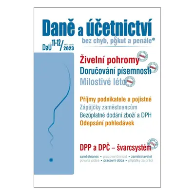 Daně a účetnictví bez chyb, pokut a penále 11-12/2023