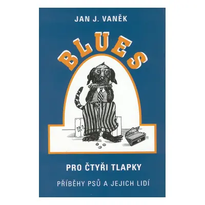 Blues pro čtyři tlapky