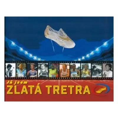 Já jsem Zlatá Tretra