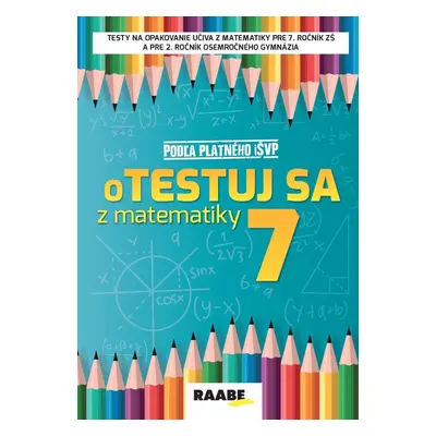 oTestuj sa z matematiky 7