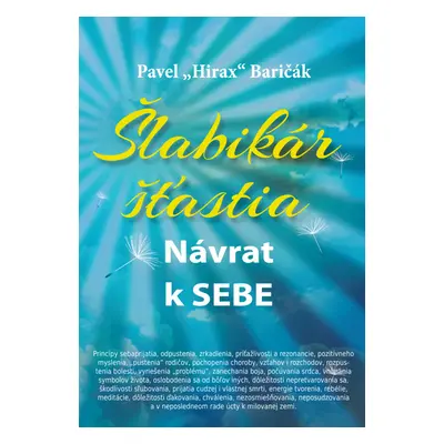 Šlabikár šťastia Návrat k sebe (1. diel)