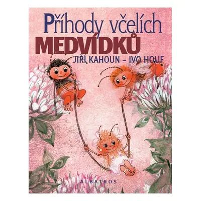 Příhody včelích medvídků