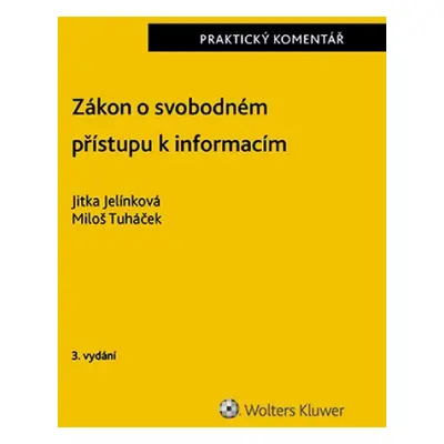 Zákon o svobodném přístupu k informacím Praktický komentář