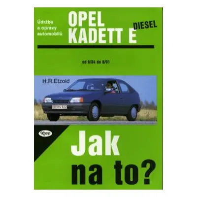 Opel Kadett diesel od 9/84 do 8/91