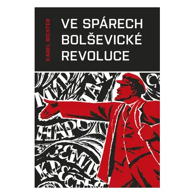 Ve spárech bolševické revoluce