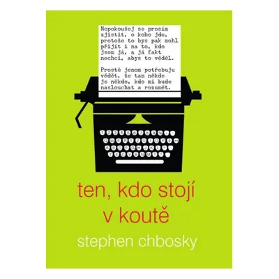 Ten, kdo stojí v koutě