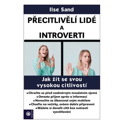 Přecitlivělí lidé a introverti