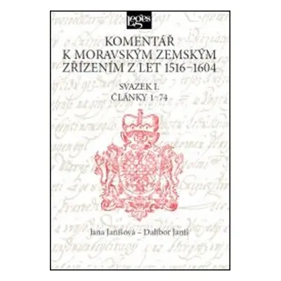 Komentář k moravským zemským zřízením z let 1516-1604