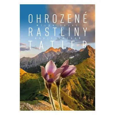 Ohrozené rastliny Tatier