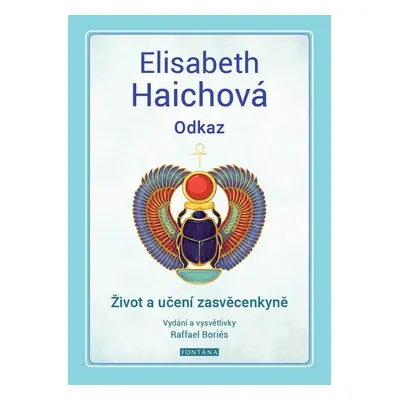 Elisabeth Haichová Odkaz