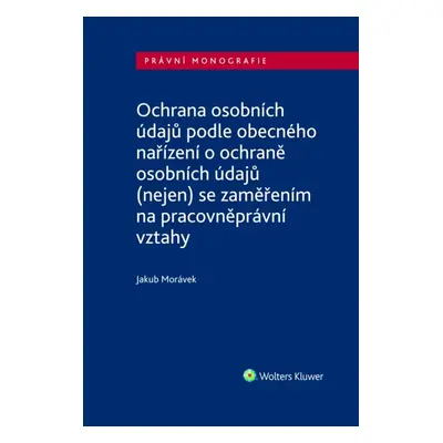 Ochrana osobních údajů podle obecného nařízení o ochraně osobních údajů