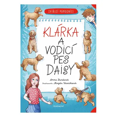 Klárka a vodicí pes Daisy