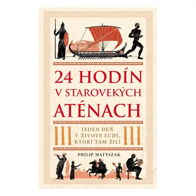 24 hodín v starovekých Aténach