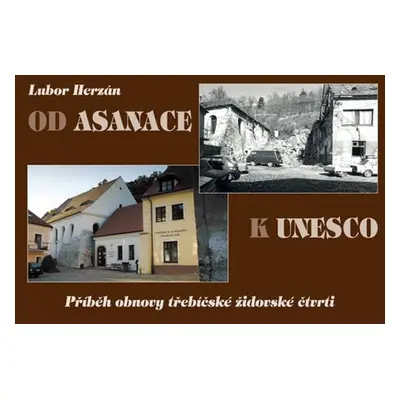 Od asanace k UNESCO