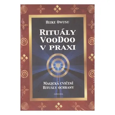 Rituály VooDoo v praxi