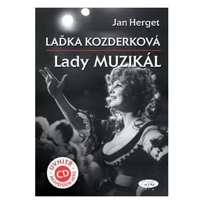 Laďka Kozderková Lady muzikál + CD