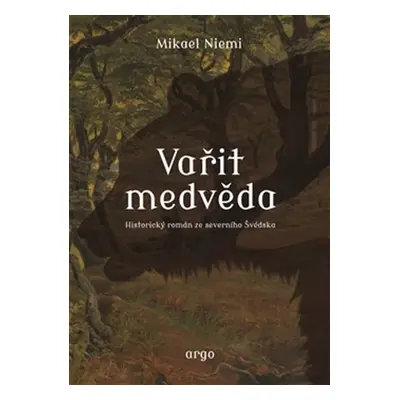 Vařit medvěda