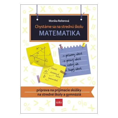 Chystáme sa na strednú školu Matematika