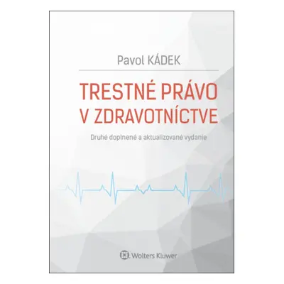 Trestné právo v zdravotníctve