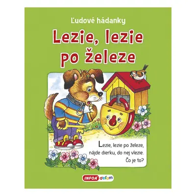 Lezie, lezie po železe