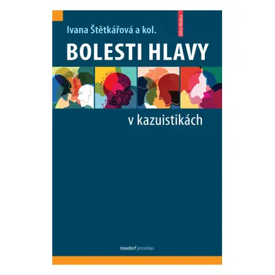 Bolesti hlavy v kazuistikách