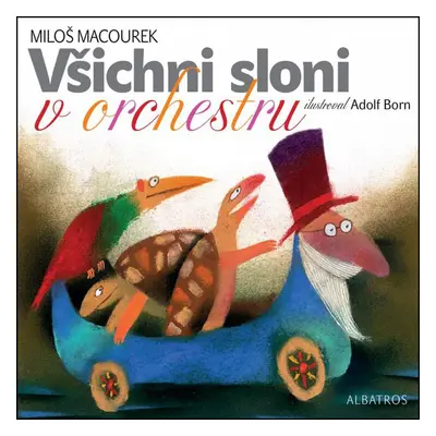 Všichni sloni v orchestru