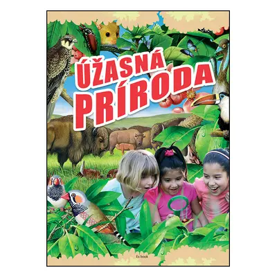 Úžasná príroda