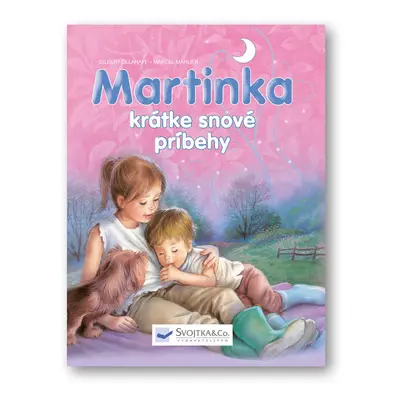 Martinka krátke snové príbehy