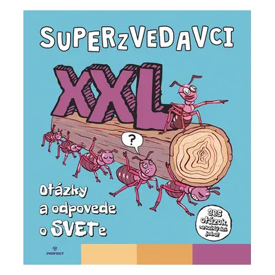 Superzvedavci XXL