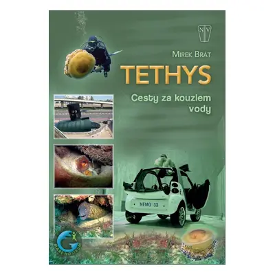 Tethys Cesty za kouzlem vody