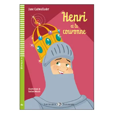 Henri et la couronne (Henry a koruna + CD)