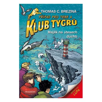 Klub Tygrů Maják na útesech duchů