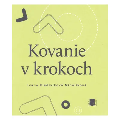 Kovanie v krokoch