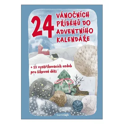 24 vánočních příběhů do adventního kalendáře