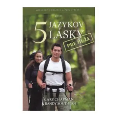 5 jazykov lásky pre muža