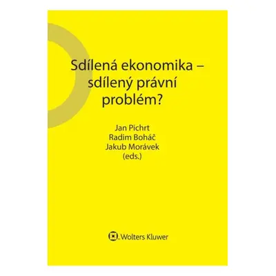 Sdílená ekonomika – sdílený právní problém?