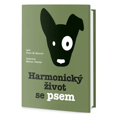 Harmonický život se psem