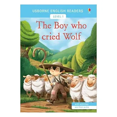 The Boy who Cried Wolf