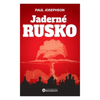 Jaderné Rusko