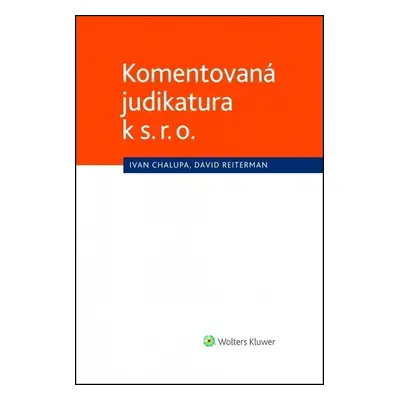 Komentovaná judikatura k s. r. o.