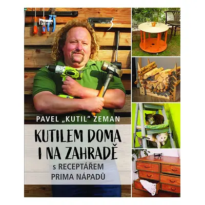 Kutilem doma i na zahradě