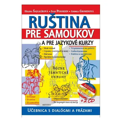 Ruština pre samoukov a pre jazykové kurzy + 2 CD