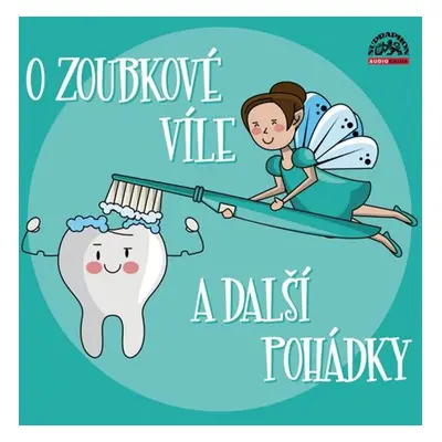 O zoubkové víle a další pohádky