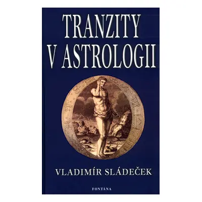 Tranzity v astrologii