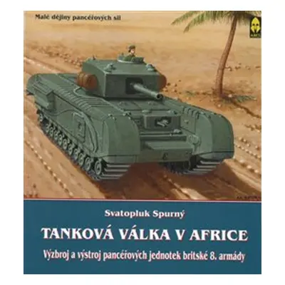 Tanková válka v Africe III.