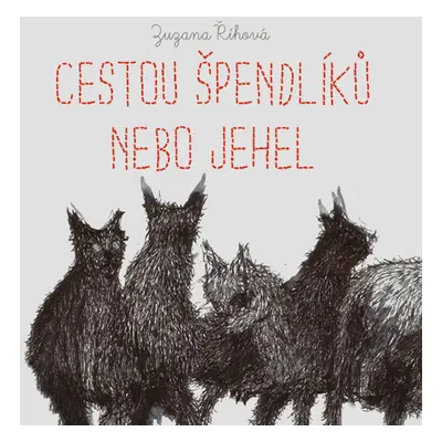 Cestou špendlíků nebo jehel