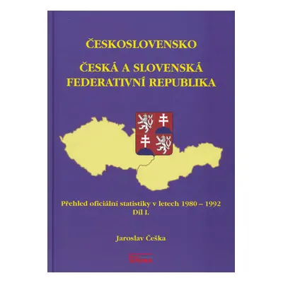 Československo Česká a Slovenská Federativní republika