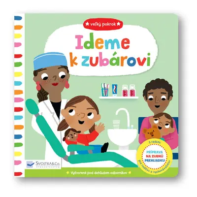 Ideme k zubárovi